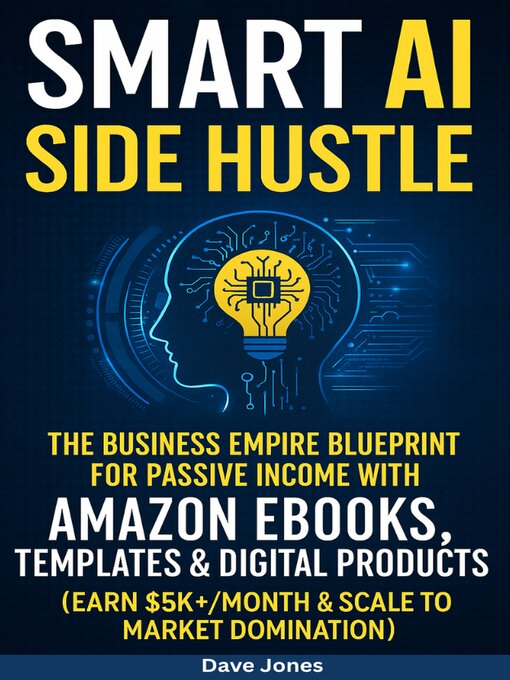 Title details for Smart AI Side Hustle by Dave Jones - Wait list